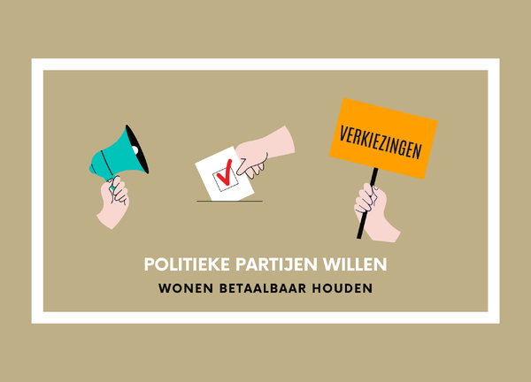 Hoe politieke partijen wonen betaalbaar willen houden