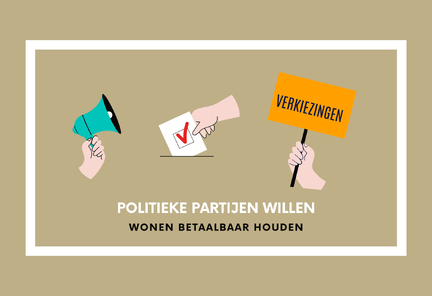 Hoe politieke partijen wonen betaalbaar willen houden